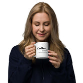 Coffee Mode All Day Every Day Coffee Mug Cup, Mugs, $ 17.50, A Moment Of Now™